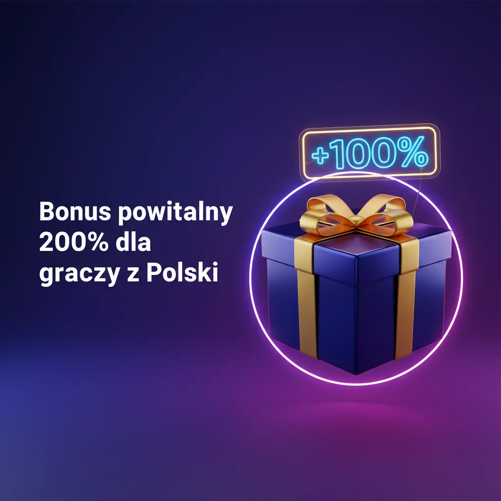 Baner z napisem 'Bonus powitalny 200% dla graczy z Polski' — 200% do pierwszej wpłaty na kasyno i zakłady sportowe.